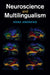 Neuroscience and Multilingualism by Edna Andrews