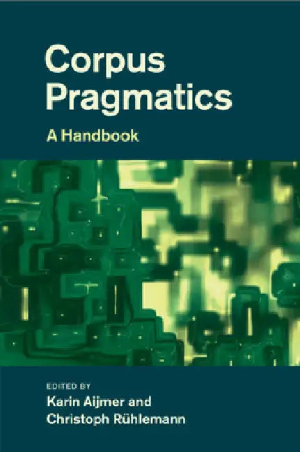 Corpus Pragmatics by Karin Aijmer