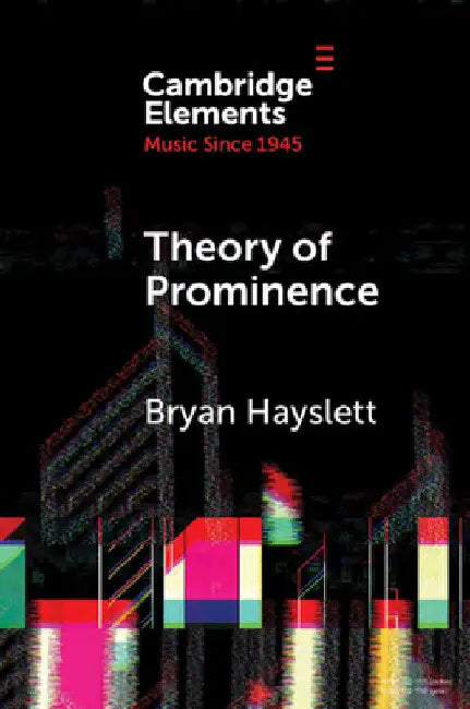 Theory of Prominence by Bryan Hayslett