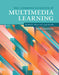 The Cambridge Handbook of Multimedia Learning by Richard E. Mayer