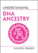 Understanding DNA Ancestry by Sheldon Krimsky