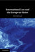 International Law and the European Union by Jed Odermatt