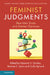 Feminist Judgments by Deborah S. Gordon