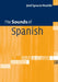The Sounds of Spanish by José Ignacio Hualde