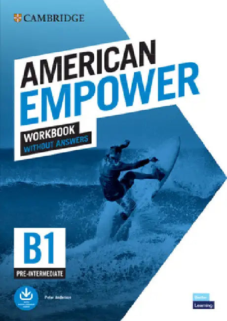 American Empower Pre-Intermediate/B1 Workbook Without Answers by Peter Anderson