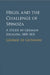 Hegel and the Challenge of Spinoza by George (McGill University, Montreal) di Giovanni