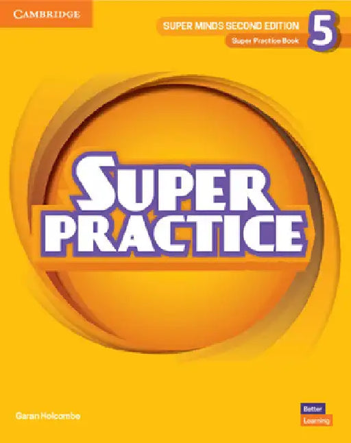 Super Minds Level 5 Super Practice Book British English by Garan Holcombe