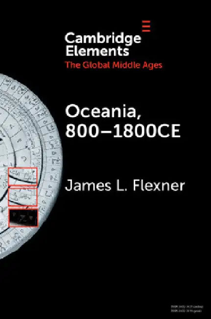 Oceania, 800-1800CE by James L. Flexner