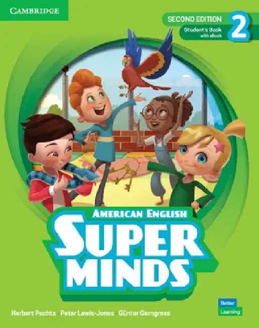 Super Minds Level 2 Student's Book with eBook American English by Herbert Puchta
