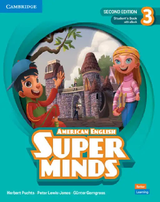 Super Minds Level 3 Student's Book with eBook American English by Herbert Puchta
