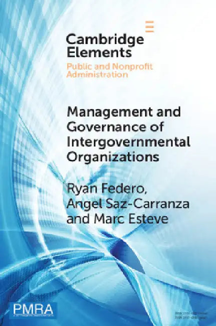 Management and Governance of Intergovernmental Organizations by Ryan Federo