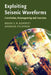 Exploiting Seismic Waveforms: Correlation, Heterogeneity and Inversion by Kennett, Brian L. N.