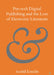 Pre-web Digital Publishing and the Lore of Electronic Literature by Astrid Ensslin