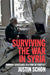 Surviving the War in Syria by Justin Schon