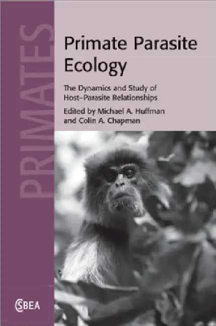 Primate Parasite Ecology by Michael A. Huffman