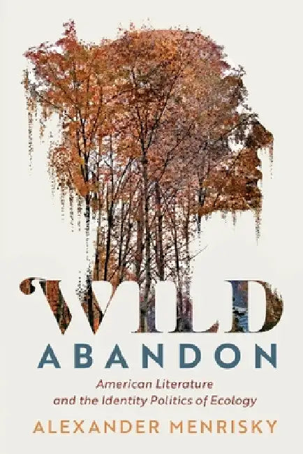 Wild Abandon by Alexander Menrisky
