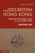 Political Censorship in British Hong Kong: Freedom of Expression and the Law (1842-1997) by Michael Ng