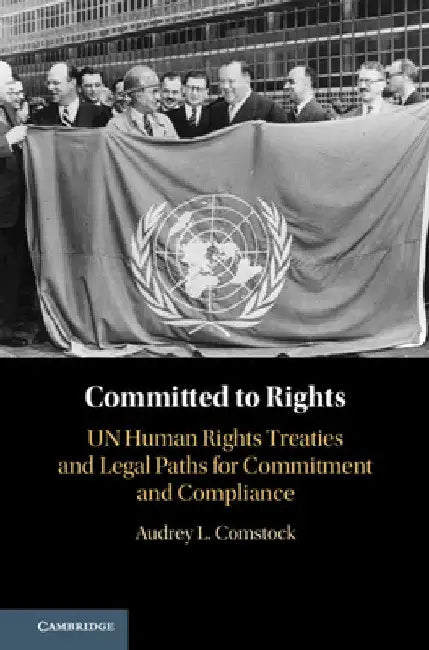 Committed to Rights by Audrey L. Comstock