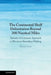 The Continental Shelf Delimitation Beyond 200 Nautical Miles by Xuexia Liao