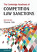 The Cambridge Handbook of Competition Law Sanctions by Tihamer Tóth