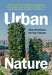 Urban Nature by Kes McCormick