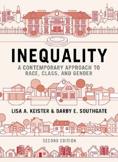 Inequality by Lisa A. Keister