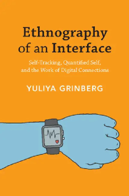 Ethnography of an Interface by Yuliya Grinberg