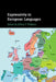 Expressivity in European Languages by Jeffrey P. Williams