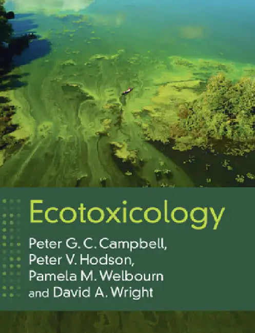 Ecotoxicology by Peter G. C. Campbell