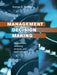 Management Decision Making by George E. Monahan