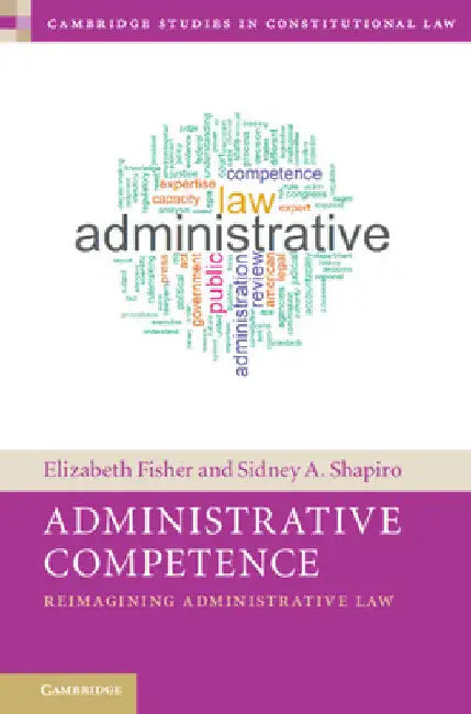 Administrative Competence by Elizabeth Fisher