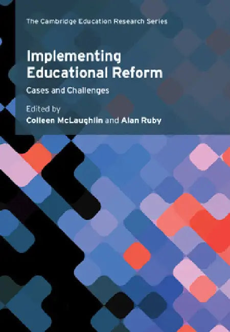 Implementing Educational Reform by Colleen McLaughlin