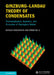 Ginzburg-Landau Theory of Condensates by Baruch Rosenstein
