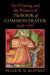 The Printing and the Printers of the Book of Common Prayer, 1549-1561 by Peter W. M. Blayney