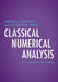 Classical Numerical Analysis by Abner J. Salgado