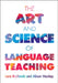 The Art and Science of Language Teaching by Lara Bryfonski