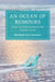 An Ocean of Rumours: News and Information in the Atlantic World by Michiel Van Groesen