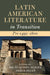 Latin American Literature in Transition Pre-1492-1800 by Rocío Quispe-Agnoli