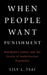 When People Want Punishment by Lily L. Tsai
