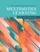 The Cambridge Handbook of Multimedia Learning by Richard E. Mayer