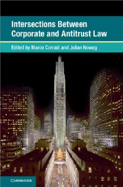 Intersections Between Corporate and Antitrust Law by Marco Corradi