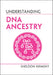 Understanding DNA Ancestry by Sheldon Krimsky