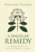 A Singular Remedy by Stefanie Gänger