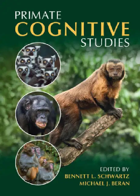 Primate Cognitive Studies by Bennett L. Schwartz
