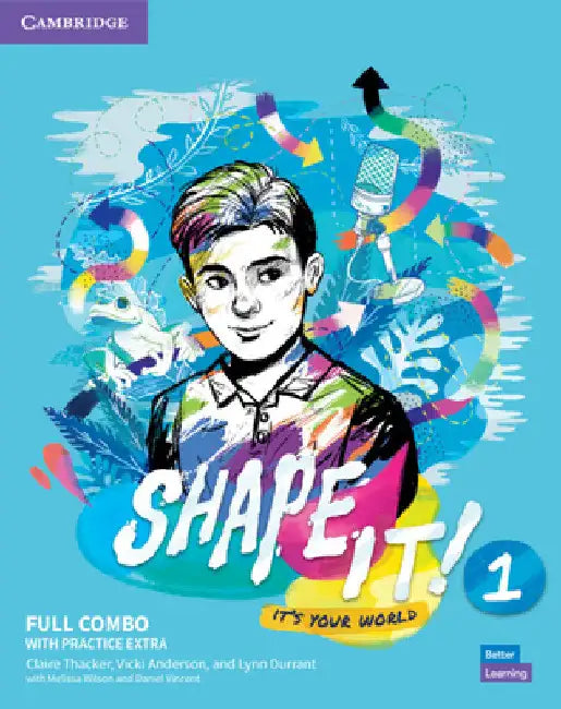 Shape It! Level 1 Full Combo Student's Book and Workbook with Practice Extra by Claire Thacker