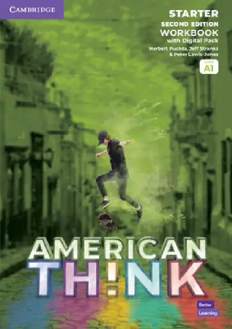 Think Second Edition Starter Workbook with Digital Pack American English by Herbert Puchta