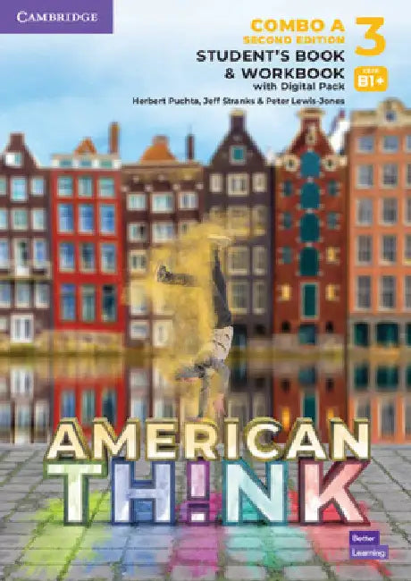 Think Level 3 Student's Book and Workbook with Digital Pack Combo a American English by Herbert Puchta