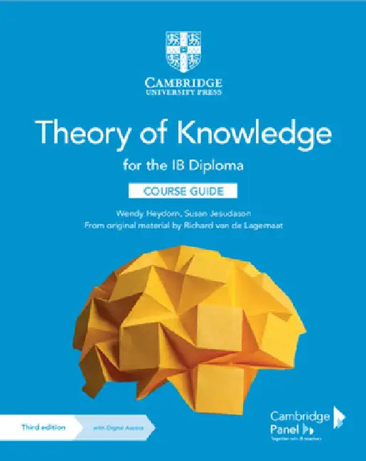 Theory of Knowledge for the Ib Diploma Course Guide with Cambridge Elevate Edition by Wendy Heydorn