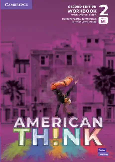 Think Level 2 Workbook with Digital Pack American English by Herbert Puchta