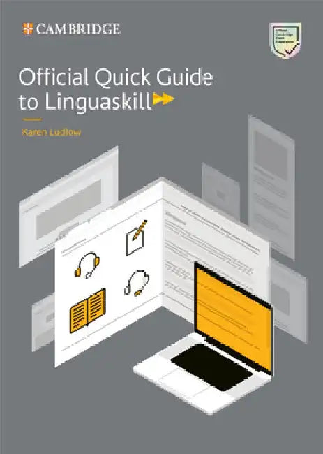 Official Quick Guide to Linguaskill by Karen Ludlow